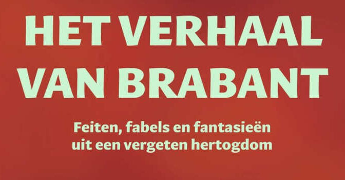 Luc Pauwels – Het verhaal van Brabant