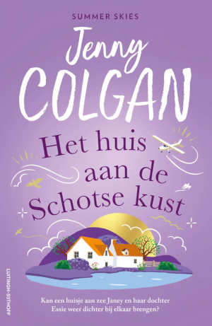 Jenny Colgan Het huis aan de Schotse kust