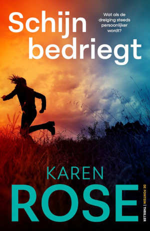 Karen Rose Schijn bedriegt recensie