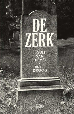 Louis van Dievel en Britt Droog De zerk
