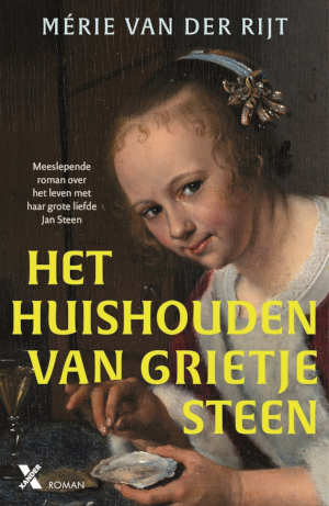 Mérie van der Rijt Het huishouden van Grietje Steen