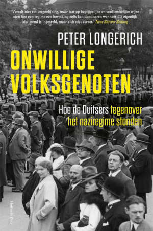 Peter Longerich Onwillige volksgenoten