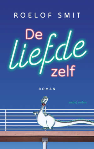 Roelof Smit De liefde zelf recensie