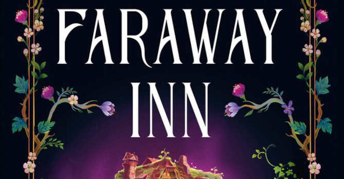 The Faraway Inn Sarah Beth Durst fantasy Nederlandse vertaling