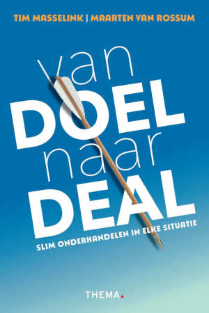 Tim Masselink & Maarten van Rossum Van doel naar deal