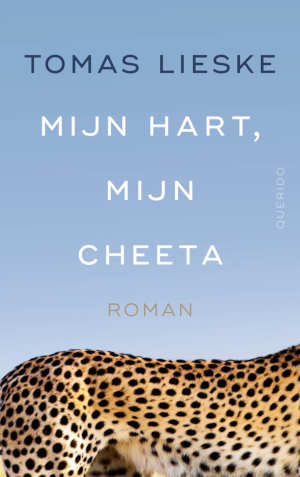 Tomas Lieske Mijn hart, mijn cheeta recensie