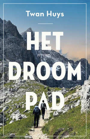 Twan Huys Het droompad recensie