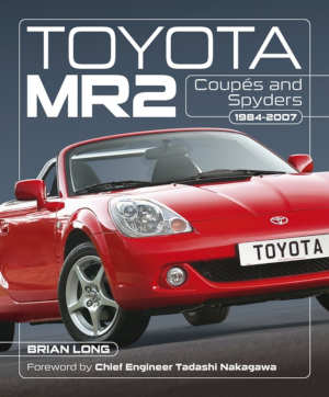 Brian Long Toyota MR2 Coupés and Spyders review