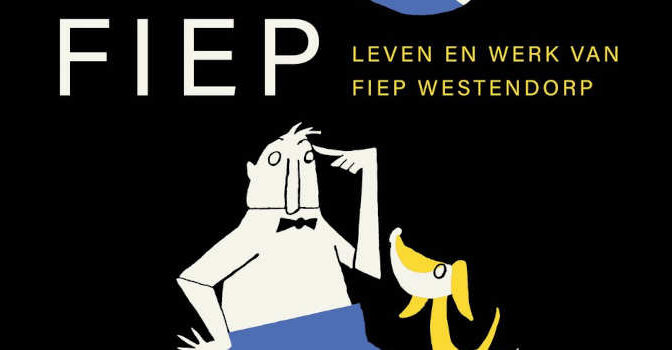 Fiep Leven en werk van Fiep Westendorp biografie van Annette Portegies & Gioia Smid