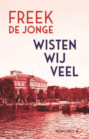 Freek de Jonge Wisten wij veel recensie
