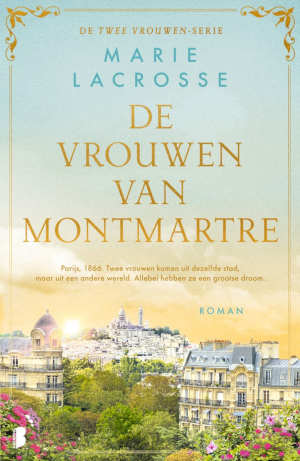 Marie Lacrosse De vrouwen van Montmartre recensie