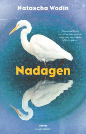 Natascha Wodin Nadagen recensie