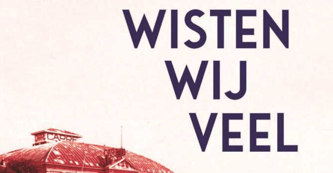 Wisten wij veel Freek de Jonge memoires deel 4 1969- 1980