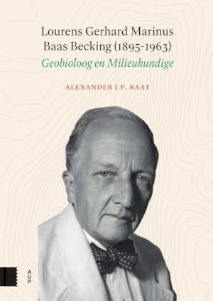 Alexander J.P. Raat Lourens Gerhard Marinus Baas Becking biografie recensie