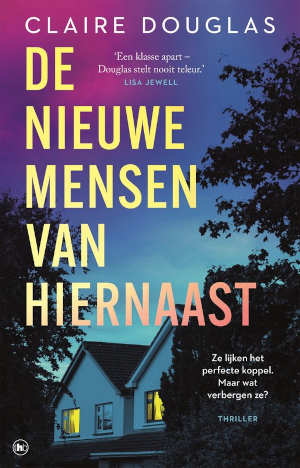 Claire Douglas De nieuwe mensen van hiernaast recensie