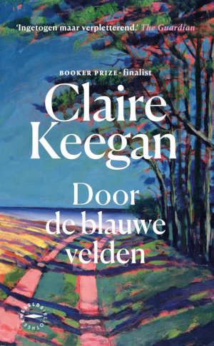 Claire Keegan Door de blauwe velden recensie