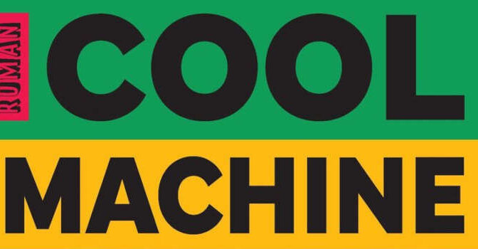 Cool Machine Colson Whitehead roman