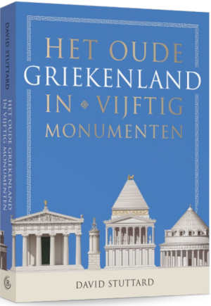 David Stuttard Het oude Griekenland in vijftig monumenten recensie