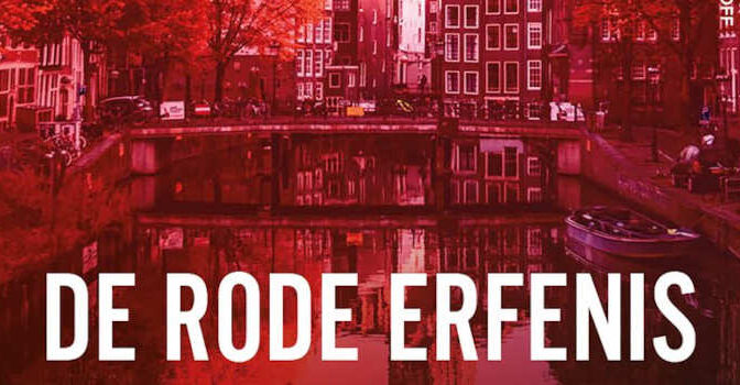 De rode erfenis Almar Otten thriller over de Rote Armee Fraktion
