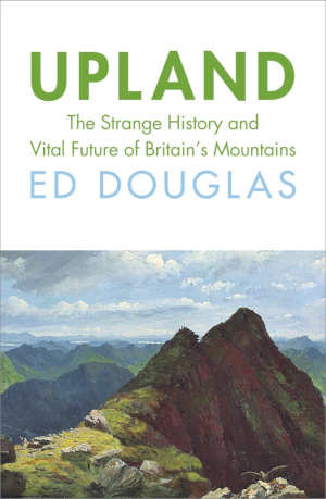 Ed Douglas Upland review