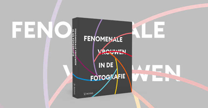 Fenomenale vrouwen in de fotografie boek van Charlotte Flint en Deb Monti