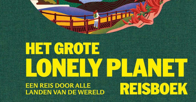 Het grote Lonely Planet reisboek