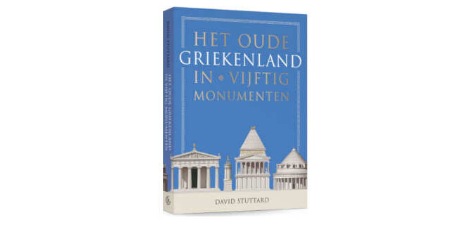 Het oude Griekenland in vijftig monumenten boek van David Stuttard