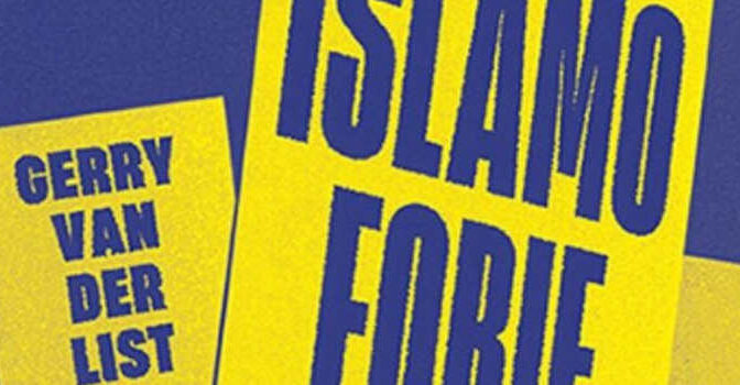 Het recht op islamofobie boek van Gerry van der List