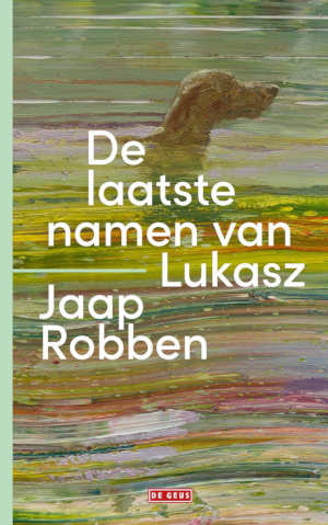 Jaap Robben De laatste namen van Lukasz recensie