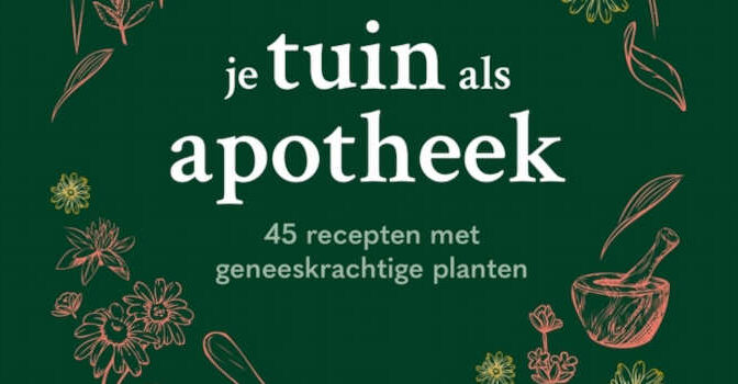 Anne Wiegers – Je tuin als apotheek