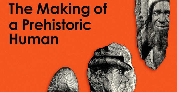 Neanderthals Among Us Peter Sahlins bookabout the Making of a Prehistoric Human