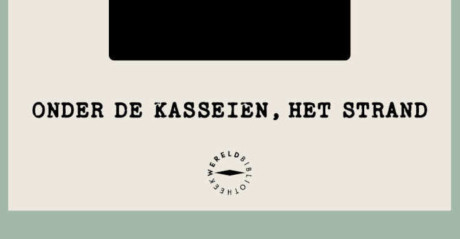 Onder de kasseien, het strand Johan Harstad roman