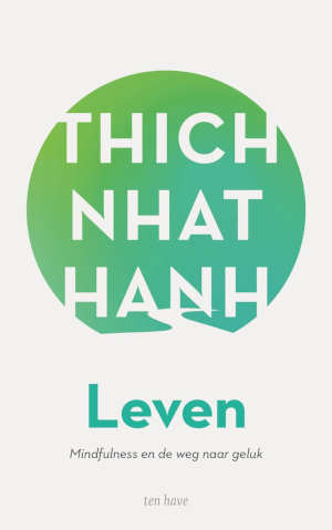 Thich Nhat Hanh Leven