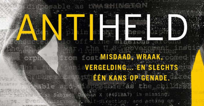 Antiheld thriller van Gregg Hurwitz Orphan X deel 11