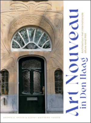 Art Nouveau in Den Haag boek recensie