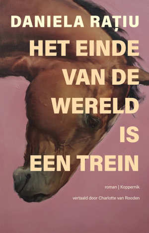 Daniela Rațiu Het einde van de wereld is een trein