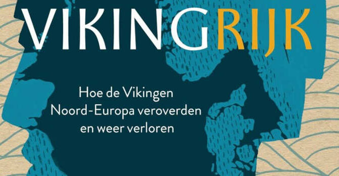 Het laatste Vikingrijk boek over hoe de Vikingen Noord-Europa veroverden en weer verloren
