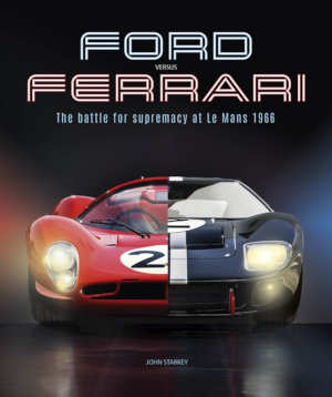 John Starkey Ford Versus Ferrari