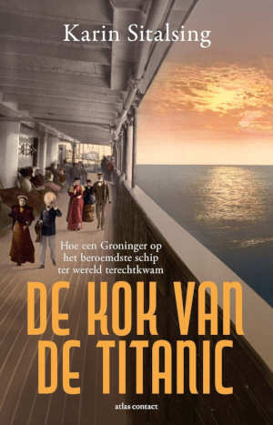 Karin Sitalsing De kok van de Titanic