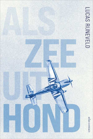 Lucas Rijneveld Als zee uit hond