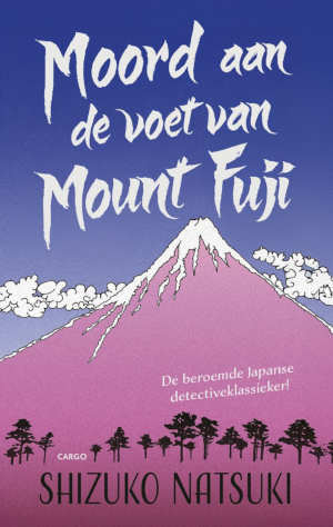 Shizuko Natsuki Moord aan de voet van Mount Fuji recensie