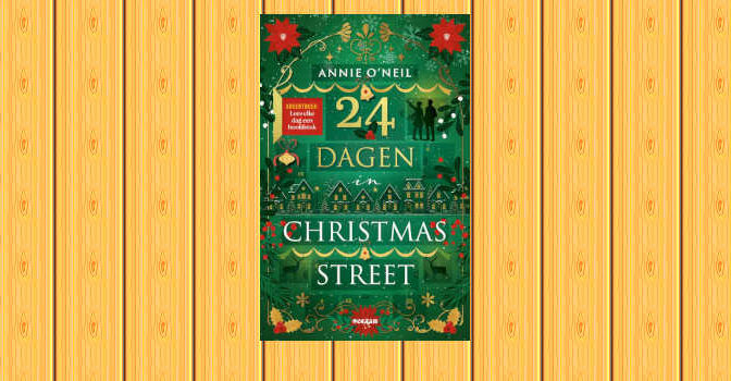 24 dagen in Christmas Street adventboek van Annie O'Neil