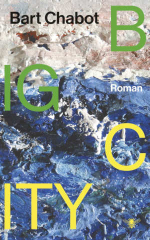 Bart Chabot Big City recensie