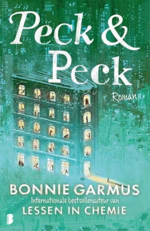 Bonnie Garmus Peck & Peck recensie