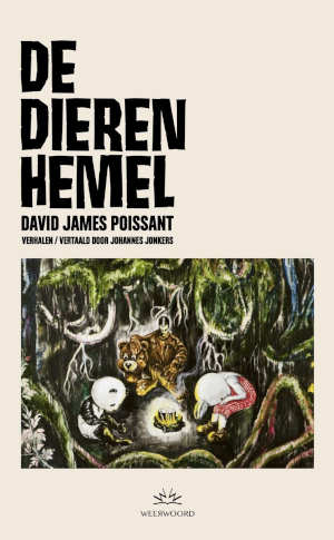 David James Poissant De dierenhemel recensie