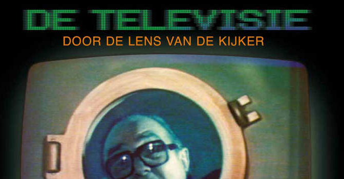 De televisie door de lens van de kijker boek van Aad Windig en Marit Kout