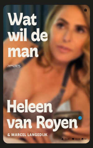 Heleen van Royen Wat wil de man recensie
