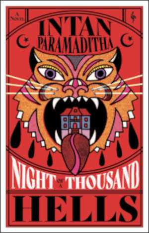 Intan Paramaditha Night of a Thousand Hells