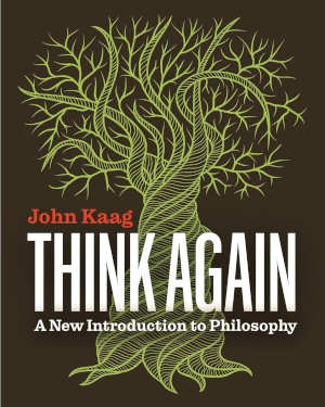 John Kaag Think Again review