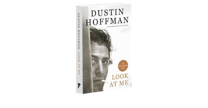 Look at me de autobiografie van Dustin Hoffman de Amerikaanse filmacteur